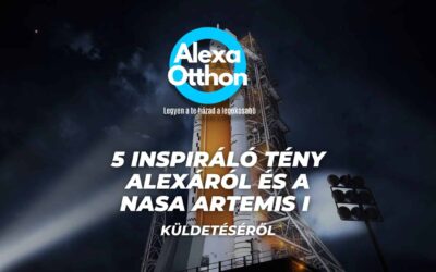 5 inspiráló tény Alexáról és a NASA Artemis I küldetéséről