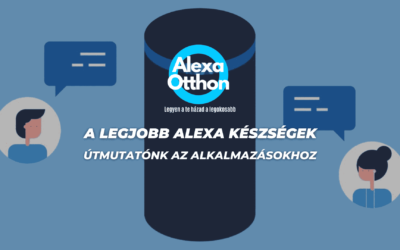 A legjobb Alexa készségek: útmutatónk az alkalmazásokhoz