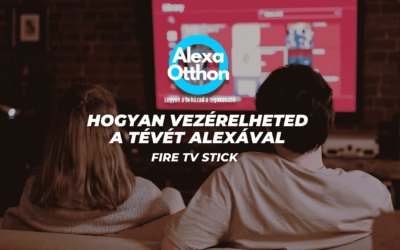 Tévé vezérlése a Fire TV stick -el