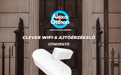 CLEVER WIFI-S AJTÓÉRZÉKELŐ ÚTMUTATÓ