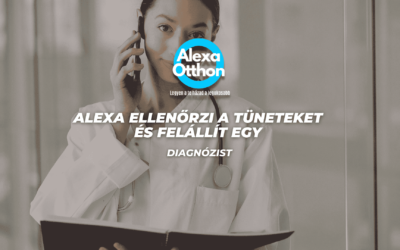 Alexa ellenőrzi a tüneteket és felállít egy diagnózist