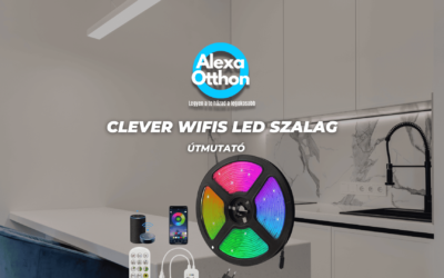 Clever wifis Led szalag RGB útmutató