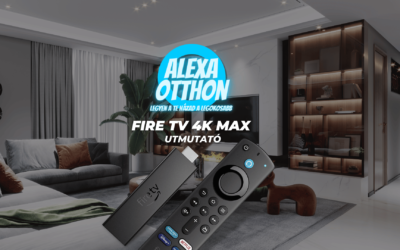 Fire tv 4k max használati útmutató