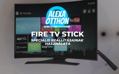 Fire TV speciális beállításainak használata