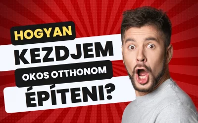 Hogyan kezdjem el az okos otthonom építeni?