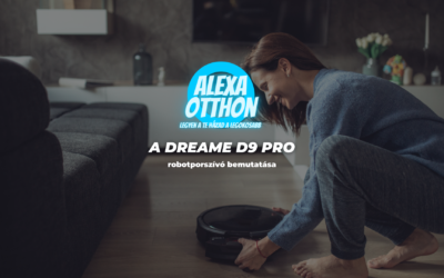 Dreame D9 Pro robotporszívó bemutatása
