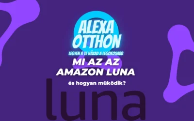 Mi az az Amazon Luna és hogyan működik?