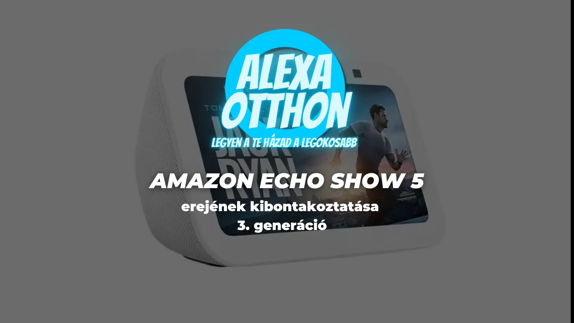amazon_echo_show_5_alexa_okos_otthon_intelligens_kijelző Amazon Echo Show 5 Alexa okos otthon, intelligens kijelzős eszköz, hangvezérelt képernyő, Echo Show 3 generáció