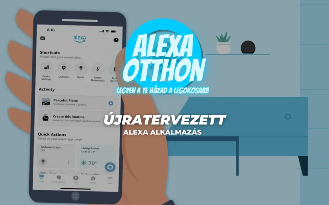 Az újratervezett Alexa alkalmazás