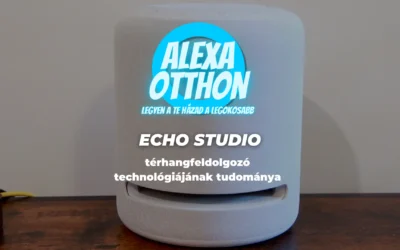 Echo Studio térhangfeldolgozó technológiájának tudománya