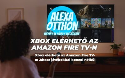 Xbox elérhető az Amazon Fire TV-n: Játssz játékokkal konzol nélkül