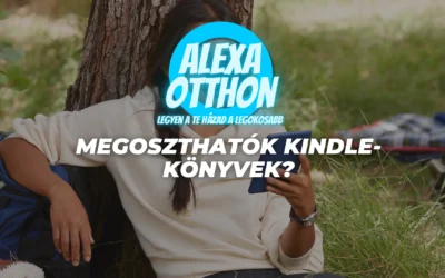 Megoszthatók Kindle-könyvek? Igen—íme, hogyan.