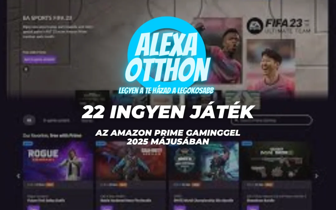 22 ingyen játék az Amazon Prime Gaminggel