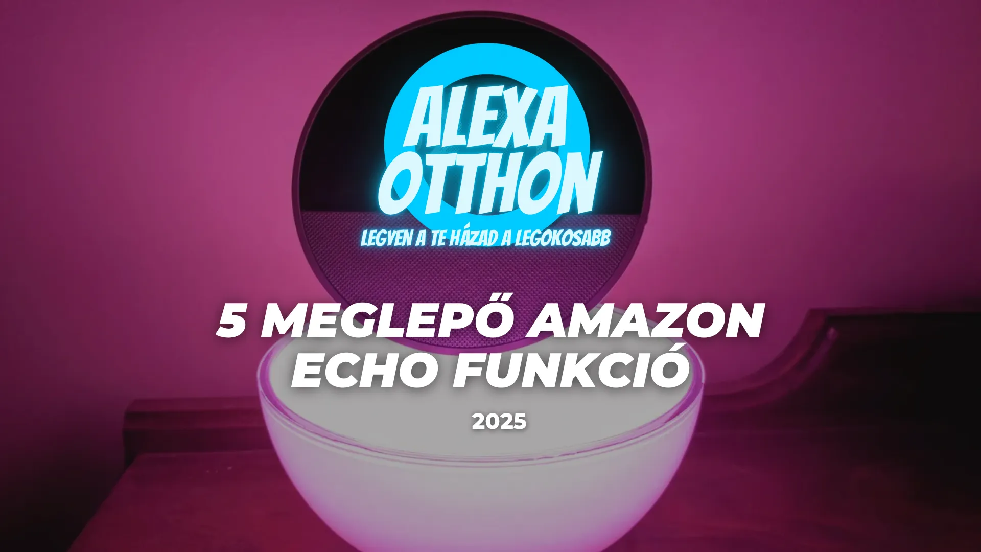 Alexa Otthon logó - 5 meglepő Amazon Echo funkció 2025, rózsaszín dizájn