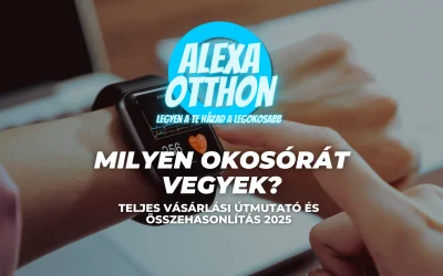 Milyen Okosórát Vegyek?