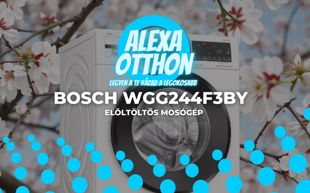 Bosch WGG244F3BY elöltöltős mosógép bemutatása – nagy kapacitás, A energiaosztály